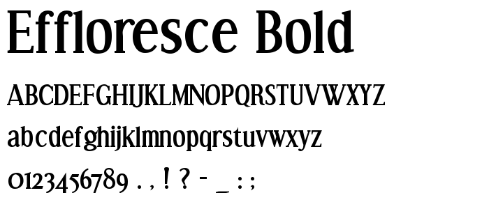 Effloresce Bold font